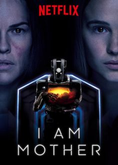 فيلم I Am Mother 2019 مترجم