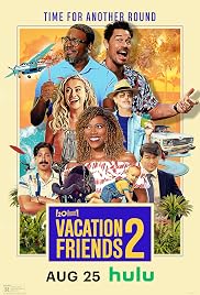فيلم Vacation Friends 2 2023 مترجم