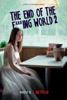 مسلسل The End of the F***ing World الموسم الثاني مترجم كامل