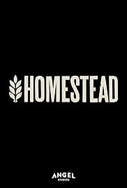 مسلسل Homestead: The Series مترجم الموسم الأول