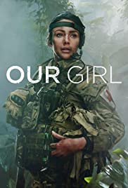 مسلسل Our Girl مترجم الموسم الرابع