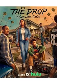 مسلسل The Drop: A Snowfall Saga مترجم الموسم الأول